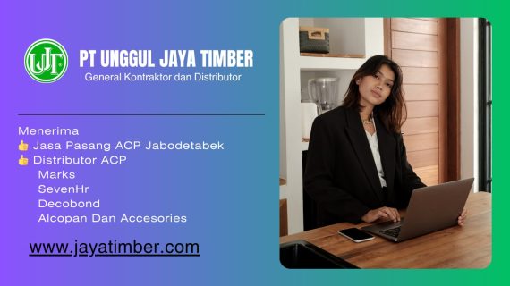 PT. Unggul Jaya Timber Distributor_Acp